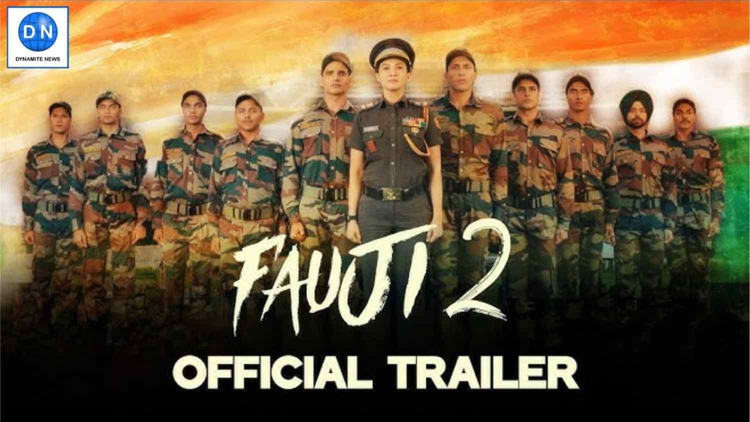 Fauji 2 official trailer