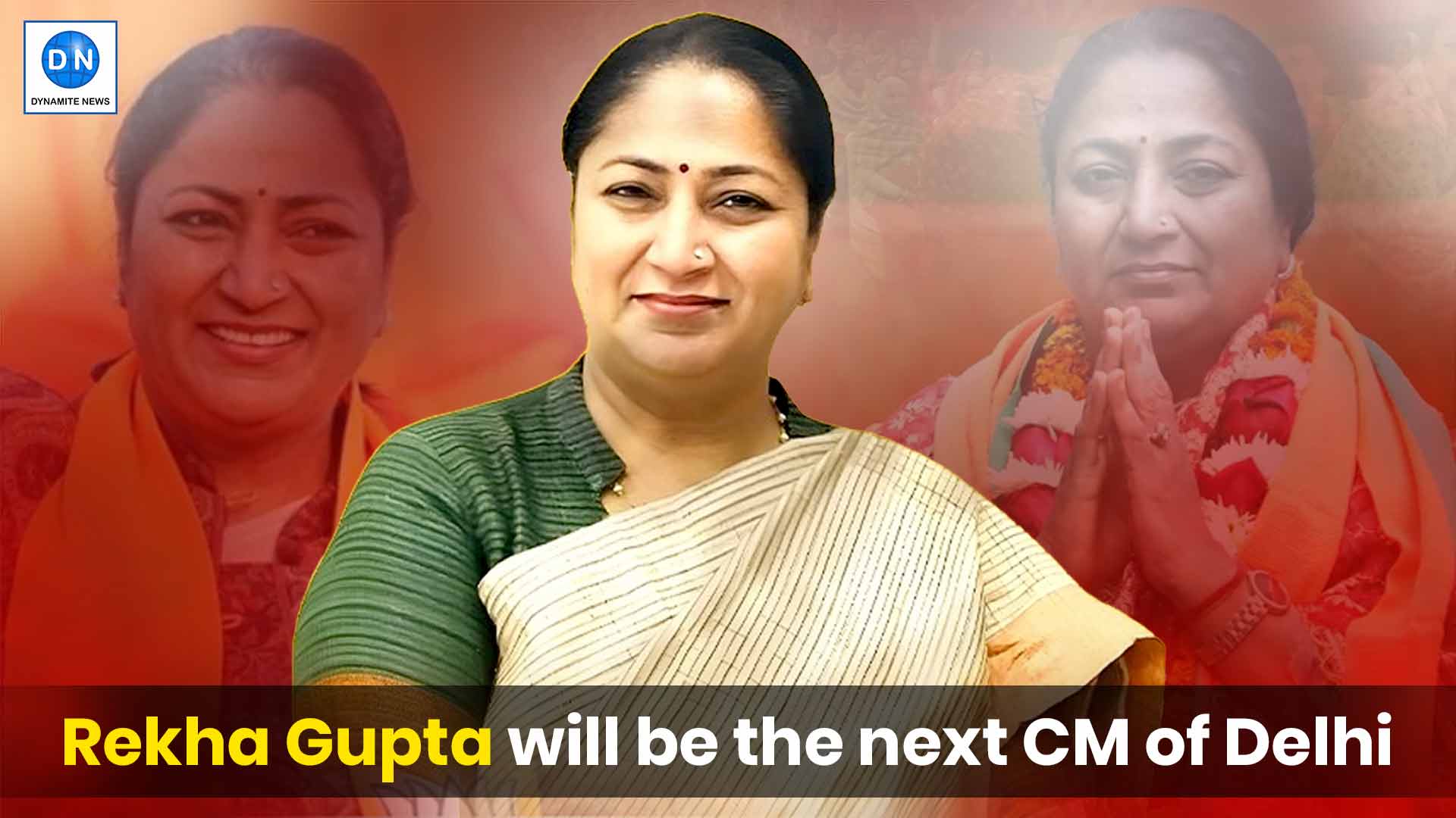 Rekha Gupta will be Delhi CM